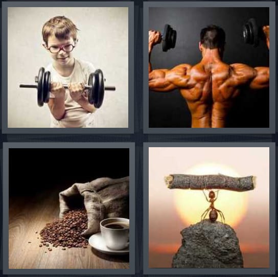 4 Pics 1 Word Answers for Weight, Muscles, Coffee, Ant